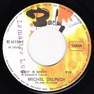 Michel Delpech - Wight Is Wight - Afbeelding 2