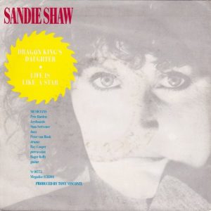 Sandie Shaw - Dragon King's Daughter / Life Is Like A Star - Afbeelding 2