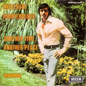 Engelbert Humperdinck - Another Time, Another Place