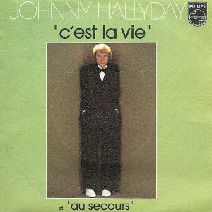 Johnny Hallyday - C'est La Vie