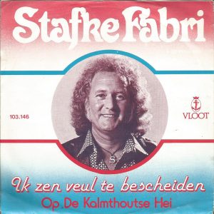 Stafke Fabri - Ik Zen Veul Te Bescheiden