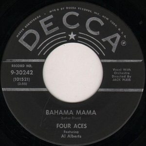 The Four Aces - Bahama Mama / You're Mine