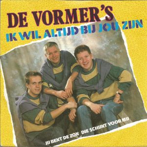 De Vormers (2) - Ik Wil Altijd Bij Jou Zijn