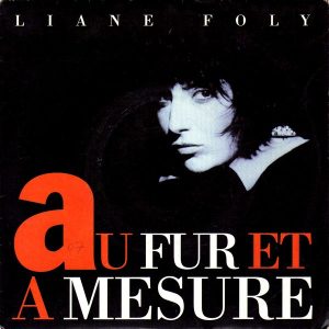 Liane Foly - Au Fur Et À Mesure