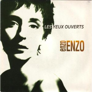 Enzo Enzo - Les Yeux Ouverts