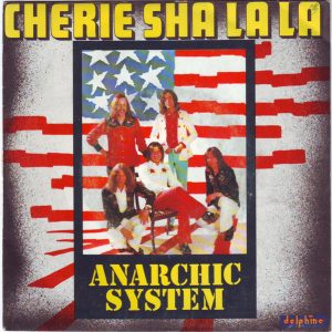 Anarchic System - Cherie Sha La La