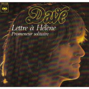 Dave (13) - Lettre A Hélène / Promeneur Solitaire