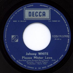 Johnny White (3) - Please Mister Love/Quand S'ouvrira Le Ciel - Afbeelding 3