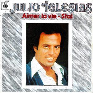 Julio Iglesias - Aimer La Vie