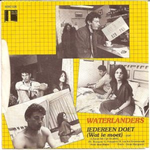 Waterlanders - Iedereen Doet (Wat Ie Moet) - Afbeelding 2