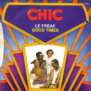 Chic - Le Freak / Good Times - Afbeelding 2