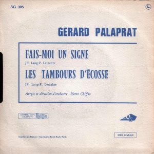 Gérard Palaprat - Fais-moi Un Signe / Les Tambours D'Ecosse - Afbeelding 2