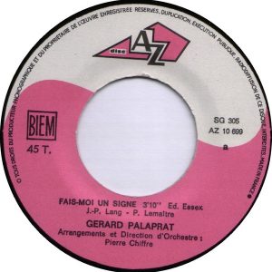 Gérard Palaprat - Fais-moi Un Signe / Les Tambours D'Ecosse - Afbeelding 3