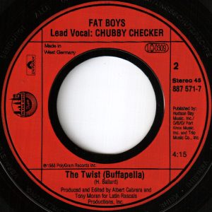 Fat Boys With Stupid Def Vocals By Chubby Checker - The Twist - Afbeelding 4