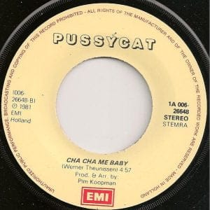 Pussycat (2) - Then The Music Stopped / Cha Cha Me Baby - Afbeelding 4