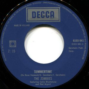 The Zombies Featuring Colin Blunstone And Rod Argent - Summertime / She's Not There / Tell Her No - Afbeelding 3