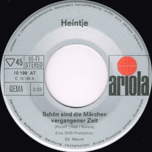 Heintje - Schön Sind Die Märchen Vergangener Zeit / Deine Liebe, Deine Treue - Afbeelding 3