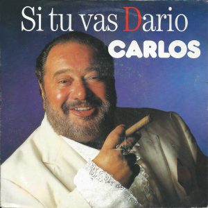 Carlos (3) - Si Tu Vas Dario