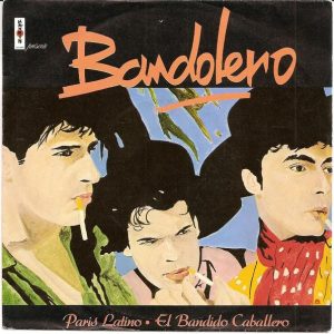 Bandolero - Paris Latino / El Bandido Caballero