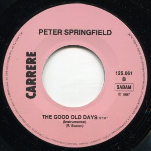 Peter Springfield - The Good Old Days - Afbeelding 4