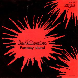 The Millionaires (2) - Fantasy Island