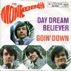 The Monkees - Day Dream Believer / Goin' Down