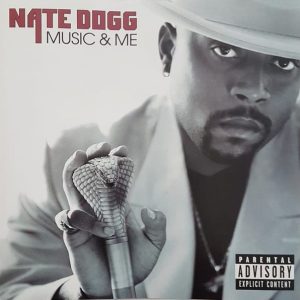 Nate Dogg - Music & Me