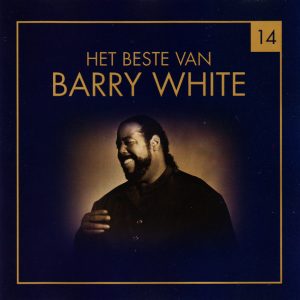 Barry White - Het Beste Van Barry White