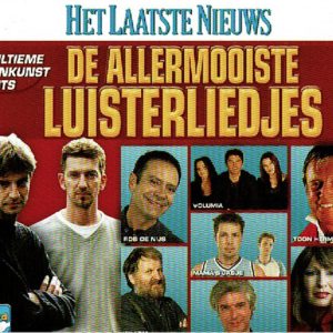 Various - Het Laatste Nieuws - De Allermooiste Luisterliedjes - 40 Ultieme Kleinkunsthits