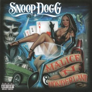 Snoop Dogg - Malice N Wonderland