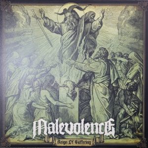 Malevolence (4) - Reign Of Suffering