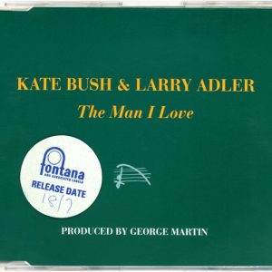 Kate Bush & Larry Adler - The Man I Love