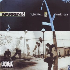 Warren G - Regulate... G Funk Era