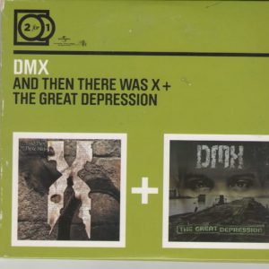 DMX - And Then There Was X + The Great Depression