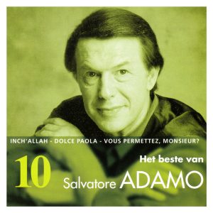 Salvatore Adamo* - Het Beste Van Salvatore Adamo