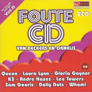 Various - Foute CD Van Deckers En Ornelis - Vol. 6