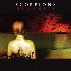 Scorpions - Humanity - Hour I