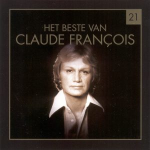 Claude François - Het Beste Van Claude François