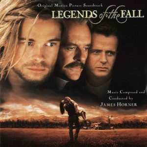 James Horner - Legends Of The Fall (Original Motion Picture Soundtrack)