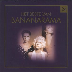 Bananarama - Het Beste Van Bananarama