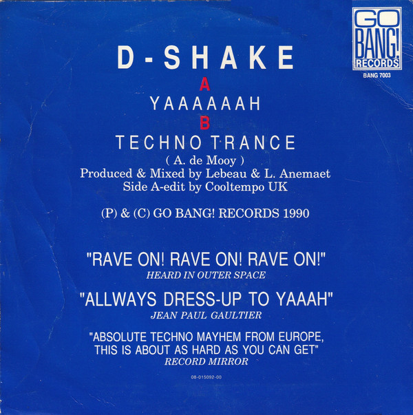 D-Shake - Yaaah / Techno Trance 2 D-Shake - Yaaah / Techno Trance