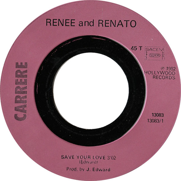 Renée & Renato - Save Your Love 3 Renée & Renato - Save Your Love