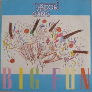 Kool & The Gang - Big Fun