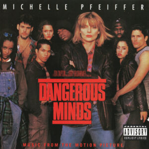 Various - Dangerous Minds (Music From The Motion Picture)