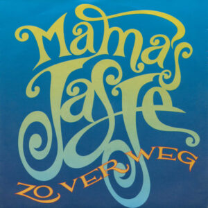 Mama's Jasje - Zo Ver Weg