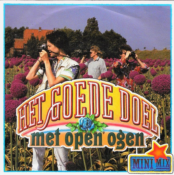 Het Goede Doel - Met Open Ogen (Mini Mix) 1 Het Goede Doel - Met Open Ogen (Mini Mix)