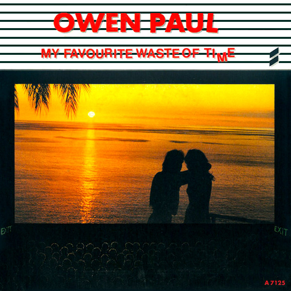 Owen Paul - My Favourite Waste Of Time 1 Owen Paul - My Favourite Waste Of Time