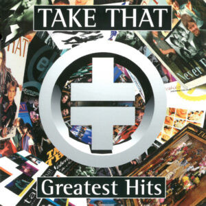 Take That - Greatest Hits