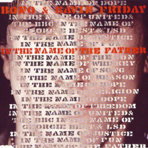 Bono - In The Name Of The Father