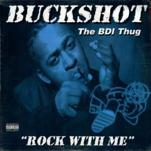 Buckshot - Rock With Me